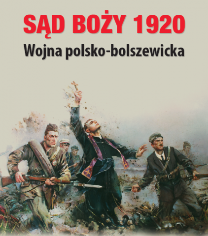 Sąd Boży 1920 - Wojna polsko-bolszewicka